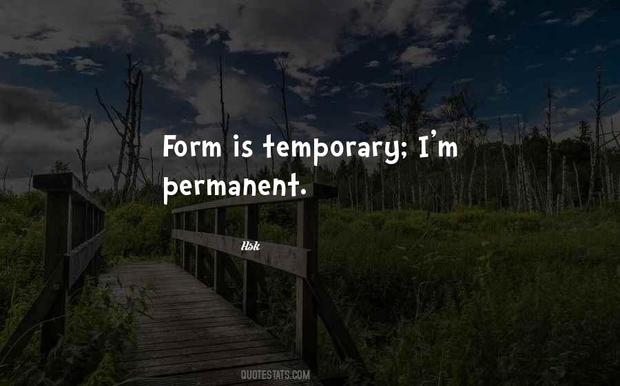 Quotes About Temporary #1232195