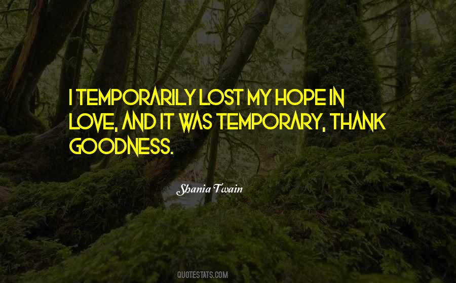 Quotes About Temporary #1282012