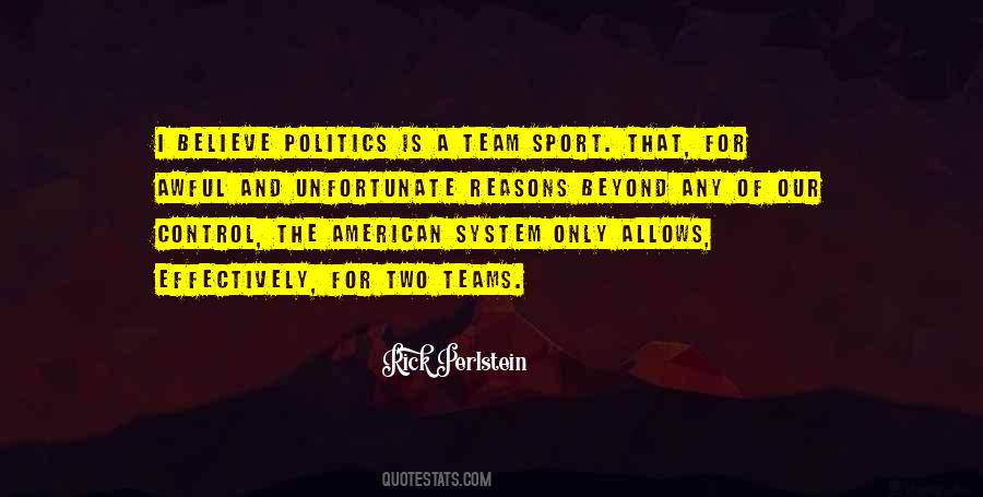 Sports And Politics Quotes #1104025