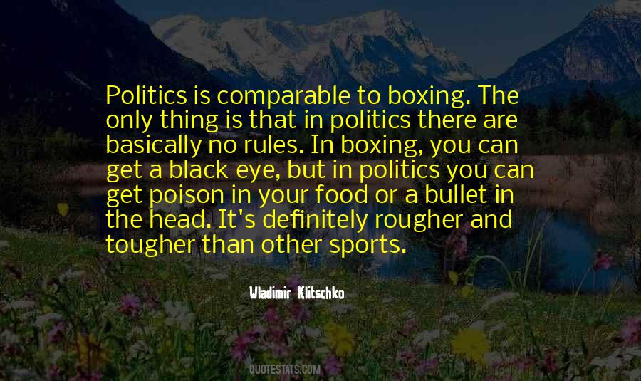 Sports And Politics Quotes #1214809