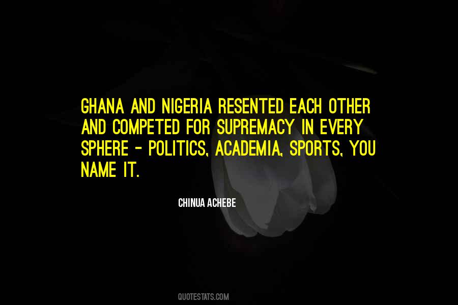Sports And Politics Quotes #1453883