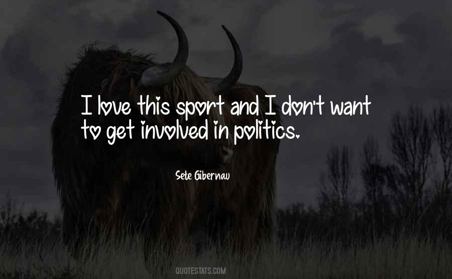 Sports And Politics Quotes #225644