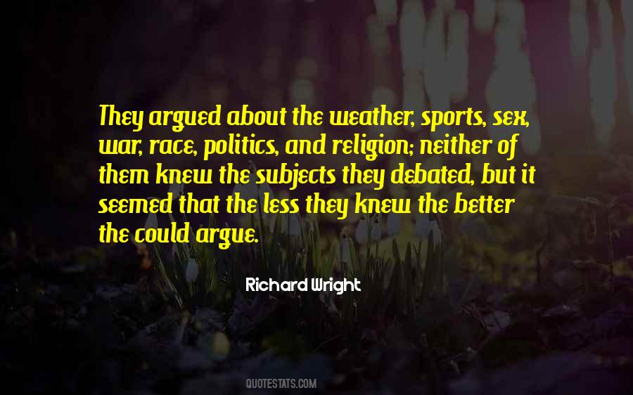 Sports And Politics Quotes #484223