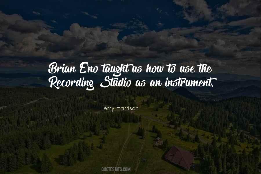 Quotes About Recording Studio #1744123