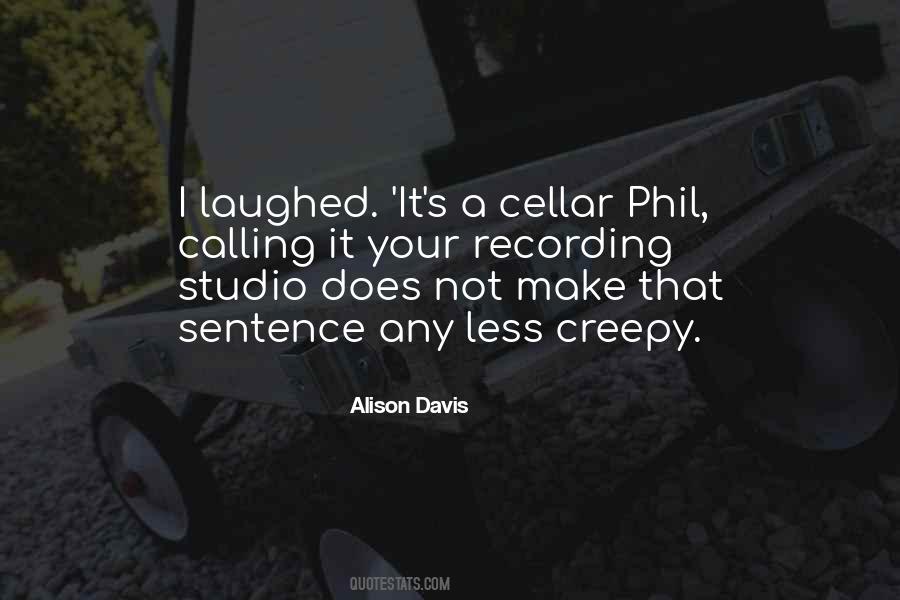 Quotes About Recording Studio #204699