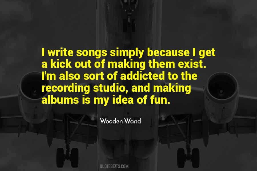 Quotes About Recording Studio #450692