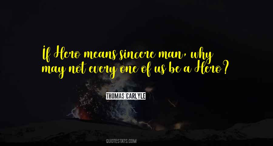 Quotes About Sincere Man #1319093