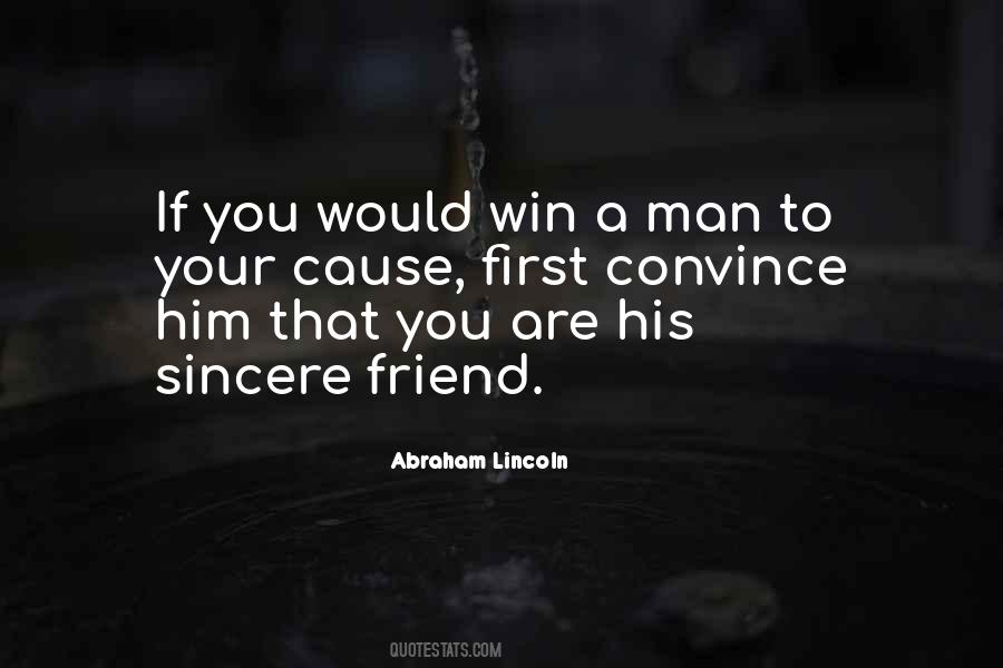 Quotes About Sincere Man #9618