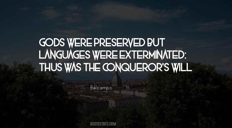 Be A Conqueror Quotes #13399