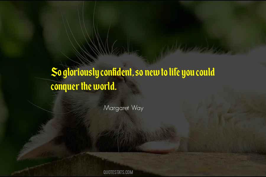 Be A Conqueror Quotes #533478