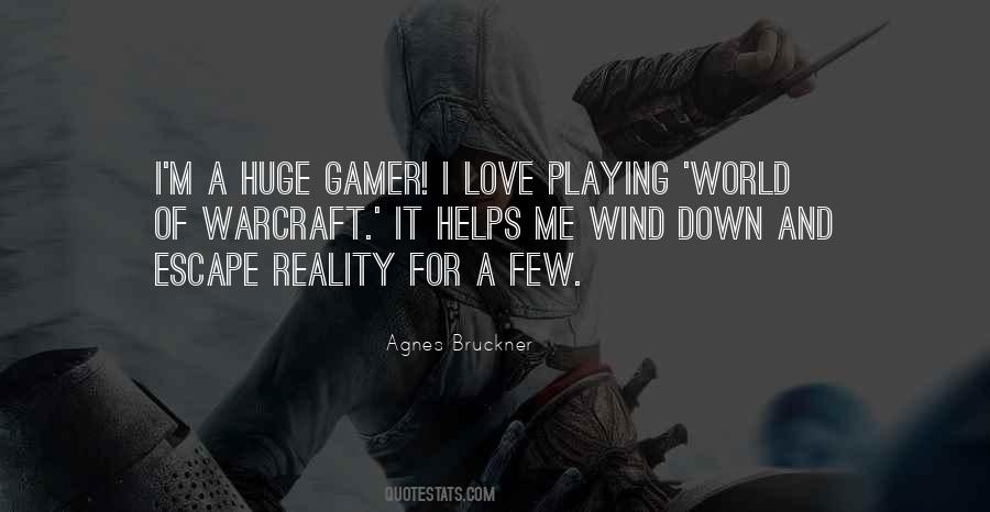 Quotes About World Of Warcraft #443318