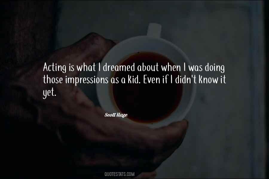 Quotes About Impressions #286099 Quotes About Impressions #286099