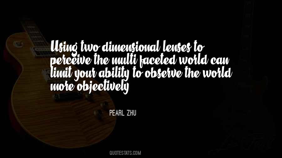 Quotes About Multi Faceted #1595795