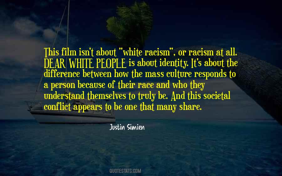 Quotes About White Racism #1395567