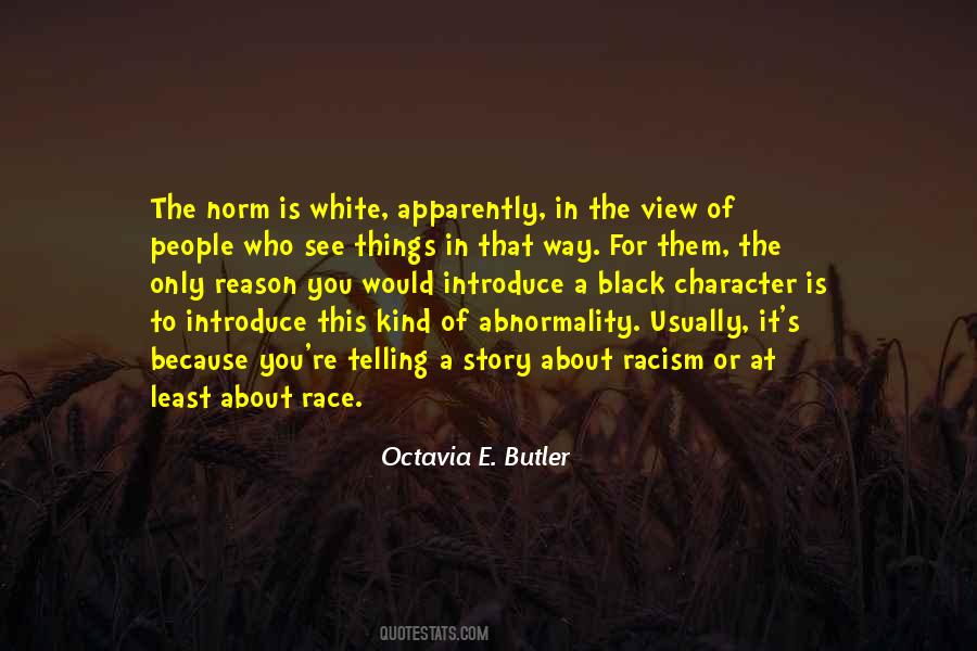 Quotes About White Racism #166989