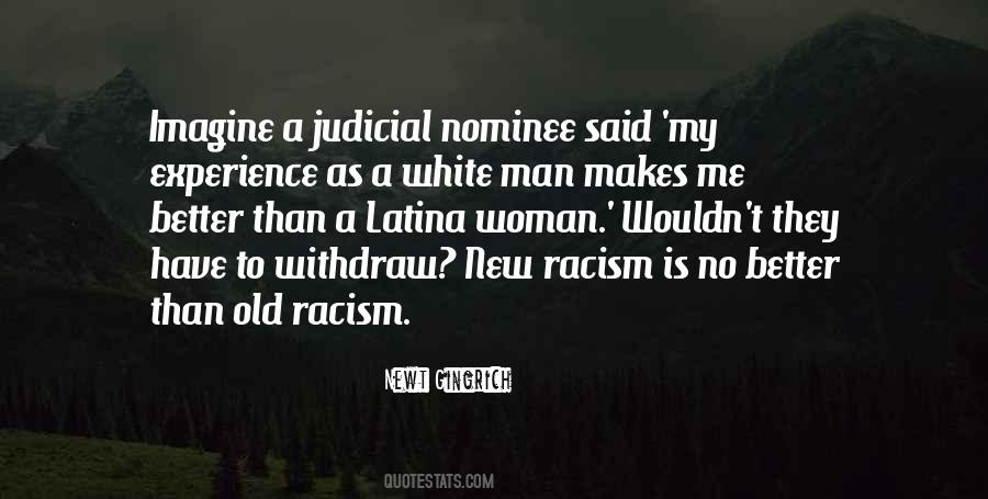 Quotes About White Racism #339776