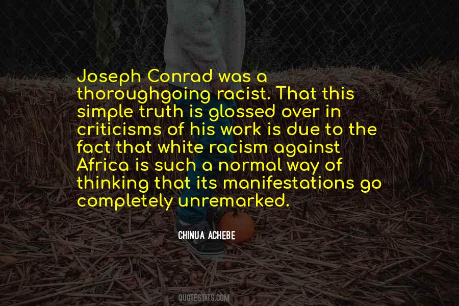 Quotes About White Racism #447759