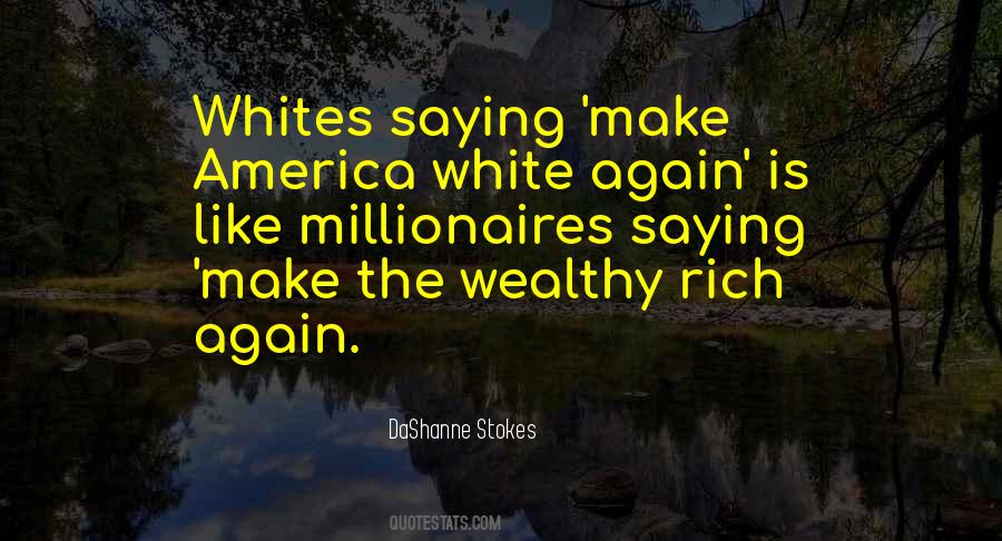 Quotes About White Racism #668869