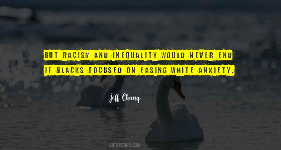 Quotes About White Racism #76101