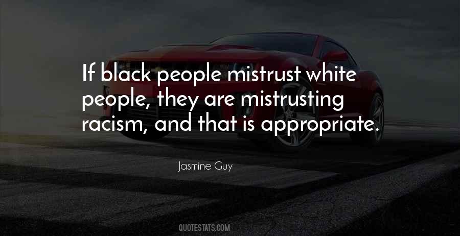 Quotes About White Racism #766934