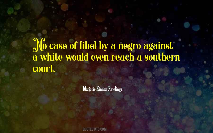 Quotes About White Racism #916007