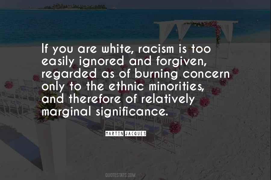 Quotes About White Racism #920670