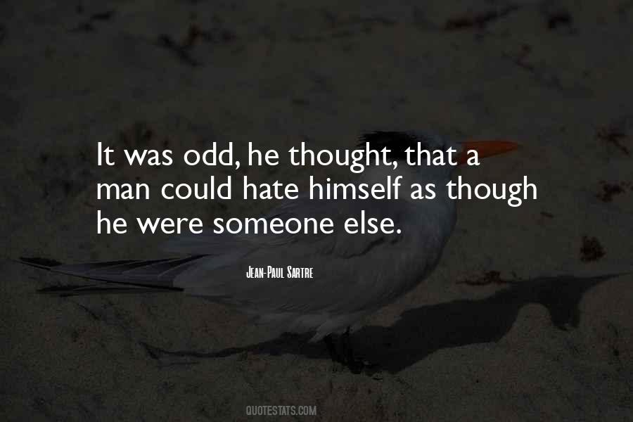 Quotes About Odd Man Out #728572