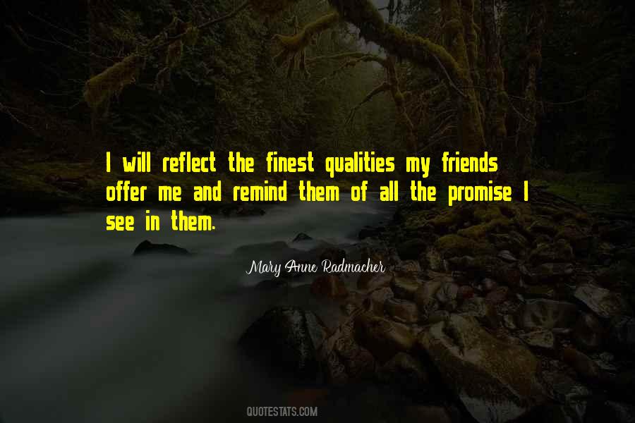 Quotes About Quality Friends #1373045