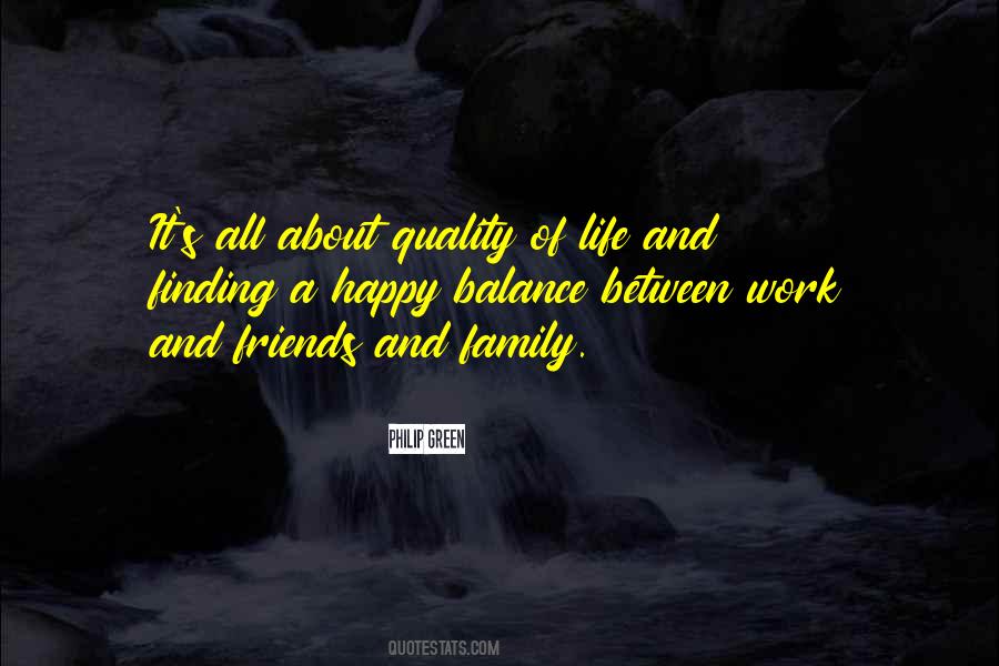 Quotes About Quality Friends #1810047