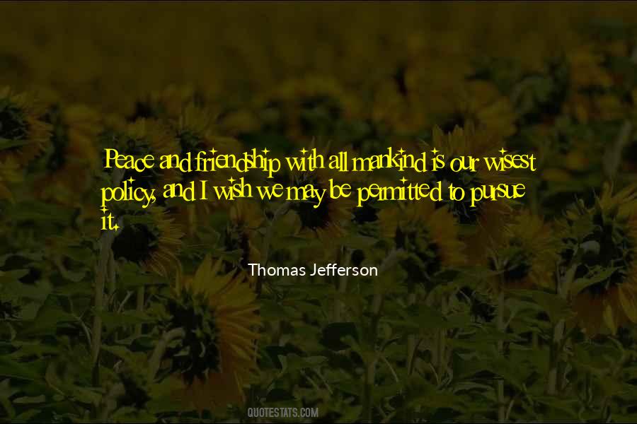 Jefferson We Quotes #50277