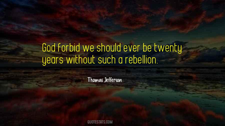 Jefferson We Quotes #736247