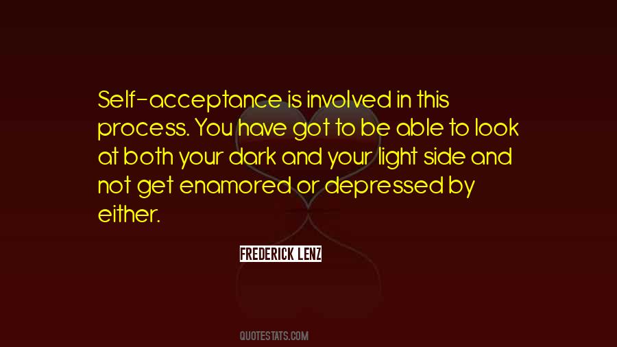 Quotes About Dark And Light Side #1353043