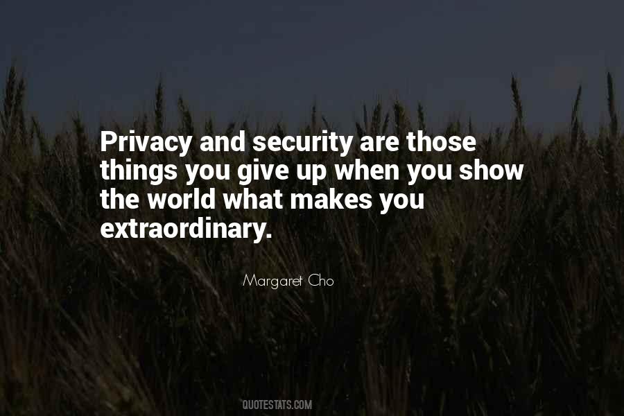 Quotes About Privacy And Security #37483