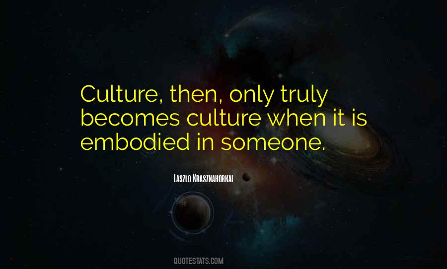 Culture Values Quotes #304597