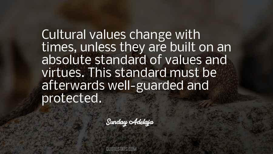 Culture Values Quotes #549442