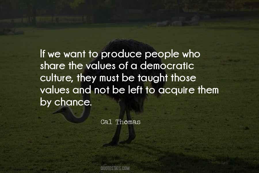 Culture Values Quotes #840394