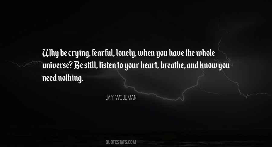 Quotes About Lonely Heart #572837