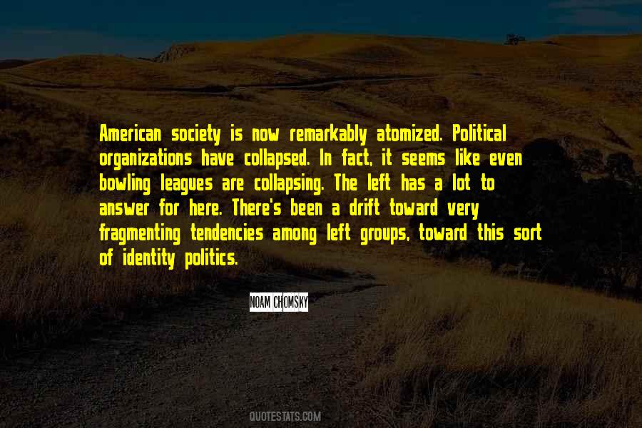 Quotes About American Society #118074