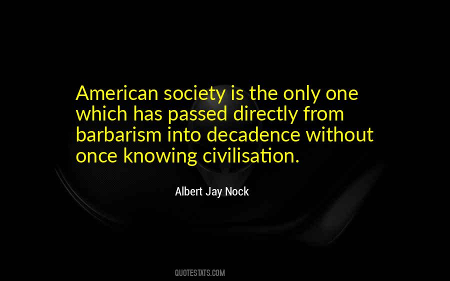 Quotes About American Society #162066