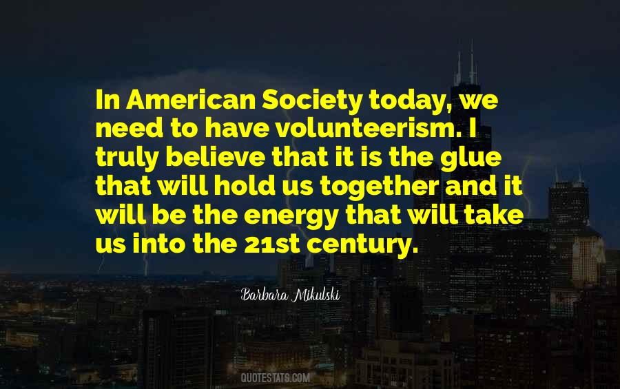 Quotes About American Society #281110
