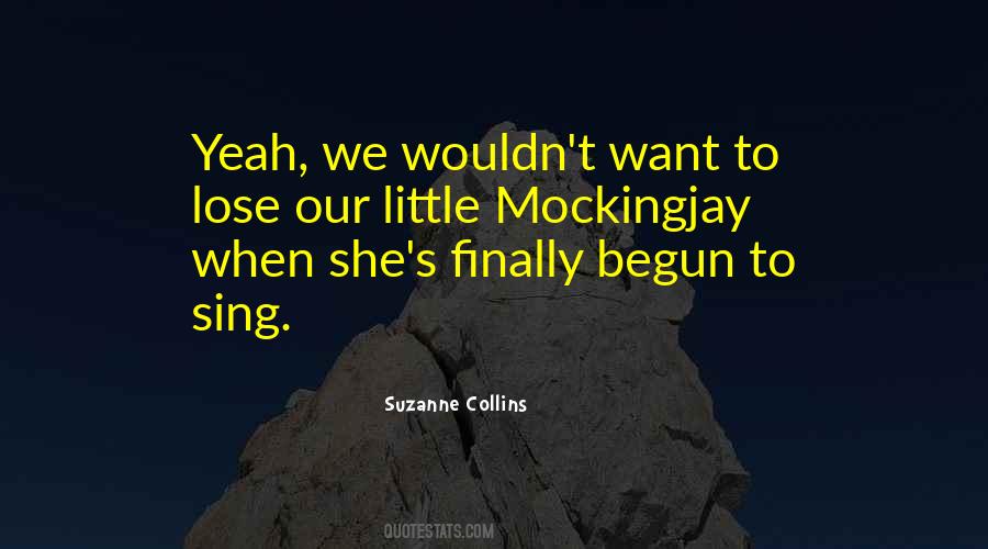 Quotes About Mockingjay #594328
