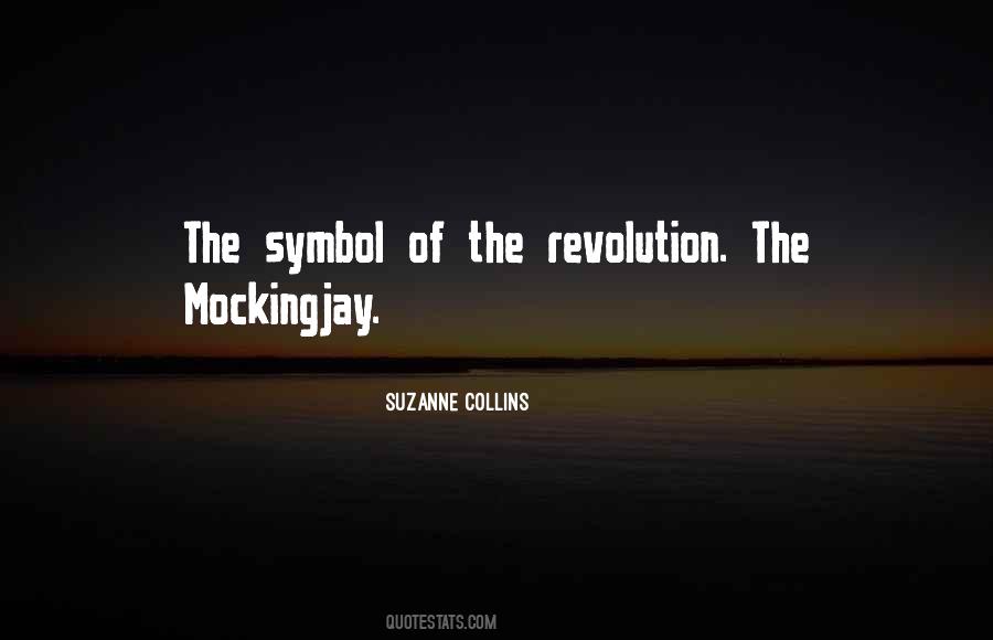 Quotes About Mockingjay #828975