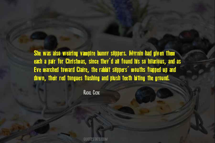 Claire Eve Quotes #1374180