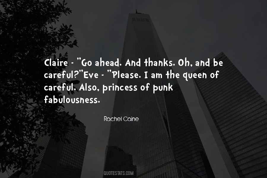 Claire Eve Quotes #1670095