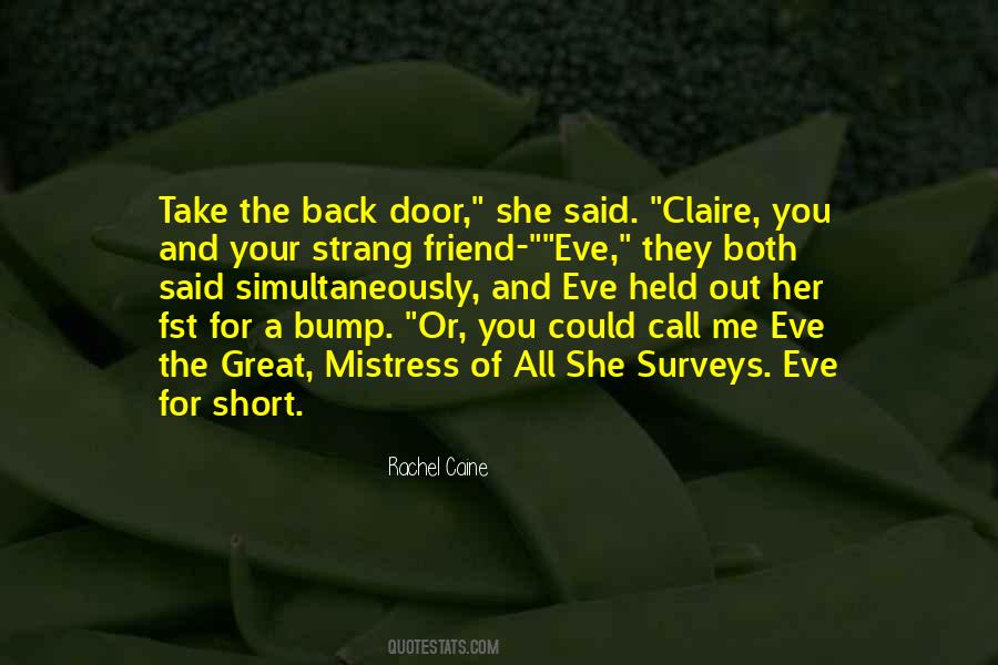 Claire Eve Quotes #1764186