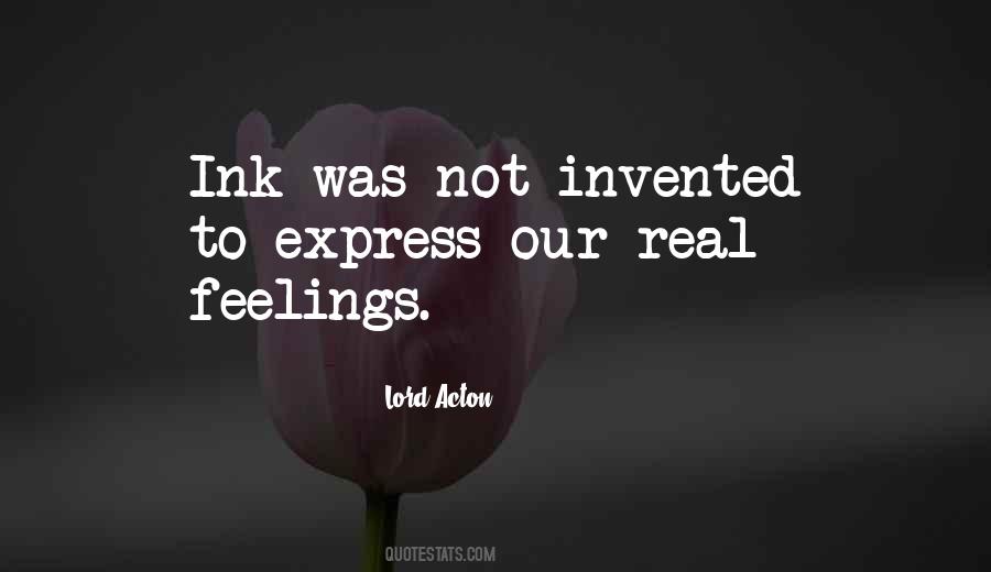 Quotes About Real Feelings #382998