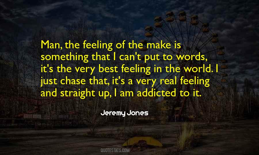 Quotes About Real Feelings #686529