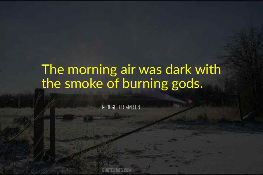 Morning Air Quotes #1479452