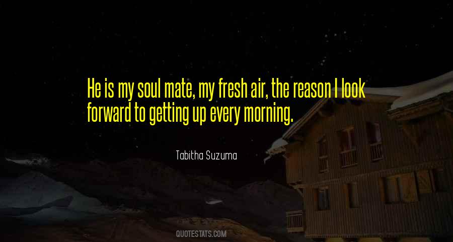 Morning Air Quotes #1661492