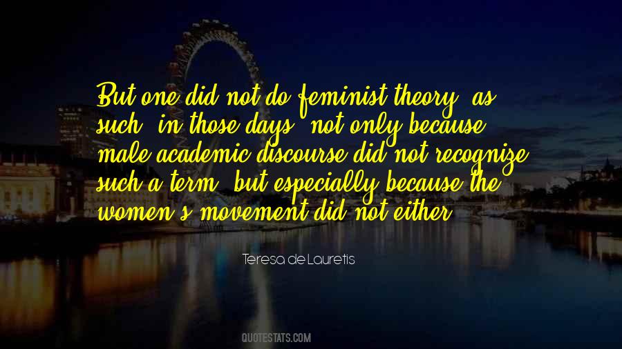 Quotes About Feminist Theory #1318554